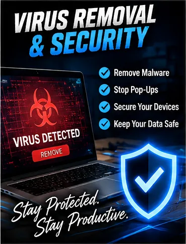 Virus removal and security: remove malware, stop pop-ups, secure your devices, keep your data safe. Stay protected, stay productive.